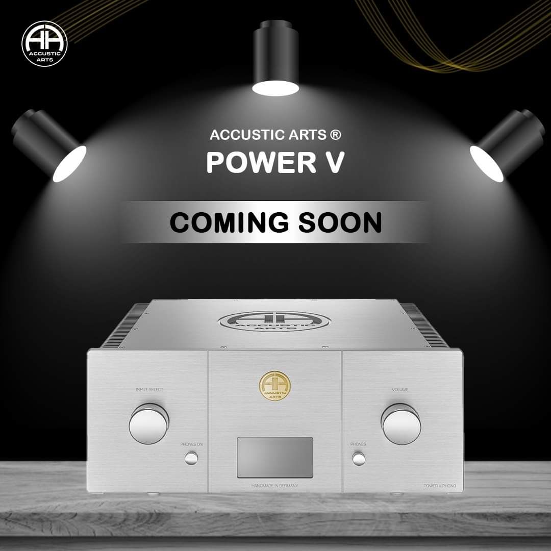 ACCUSTIC ARTS POWER V Coming Soon